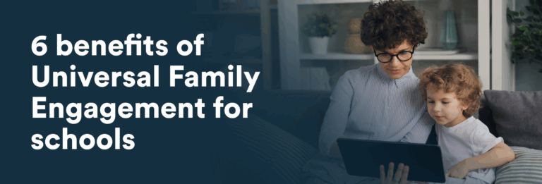 6 benefits of universal family engagement blog header talkingpoints